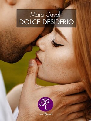 cover image of Dolce desiderio